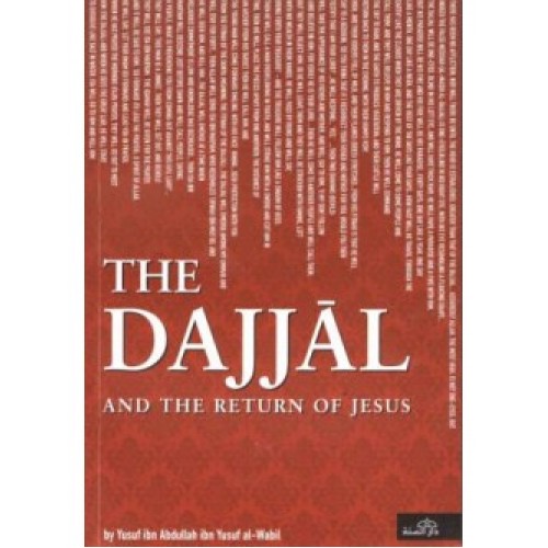 The Dajjal and the Return of Jesus PB